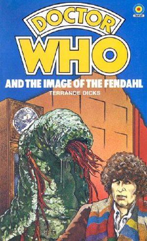 [Doctor Who · Target-Library 34] • The Image of the Fendahl